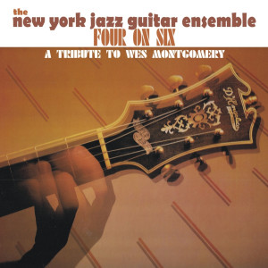 ดาวน์โหลดและฟังเพลง In Your Own Sweet Way พร้อมเนื้อเพลงจาก The New York Jazz Guitar Ensemble