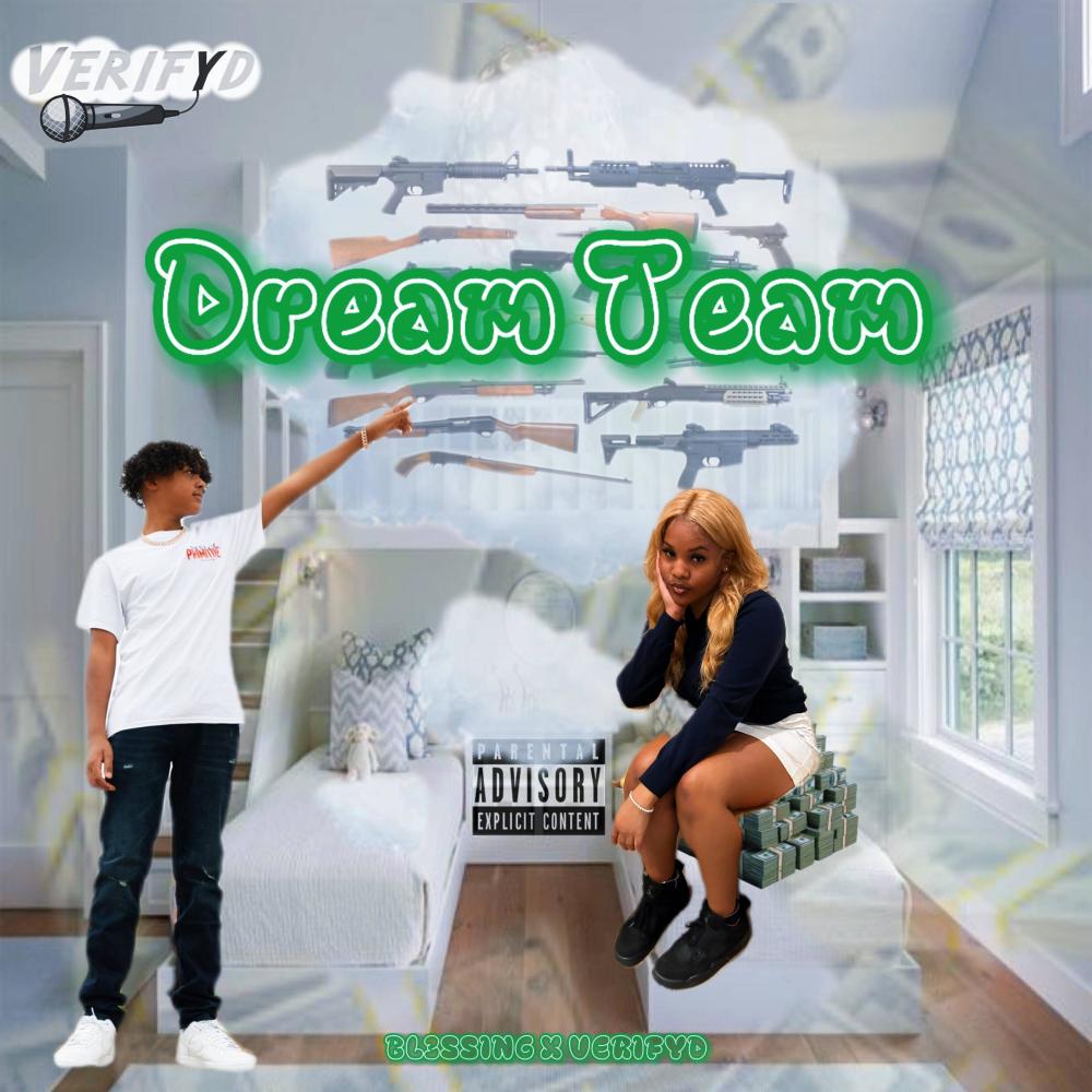 Dream Team (feat. BL3SSING) (Explicit)