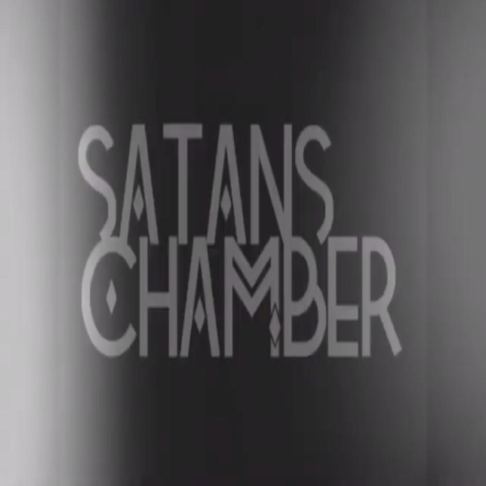 SATANS CHAMBER (Explicit)