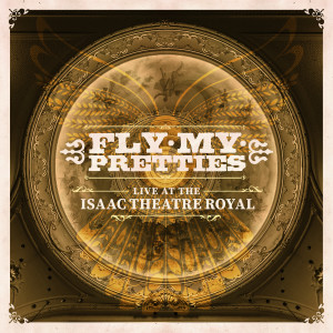 收聽Fly My Pretties的Old Friend (Live at the Isaac Theatre Royal)歌詞歌曲