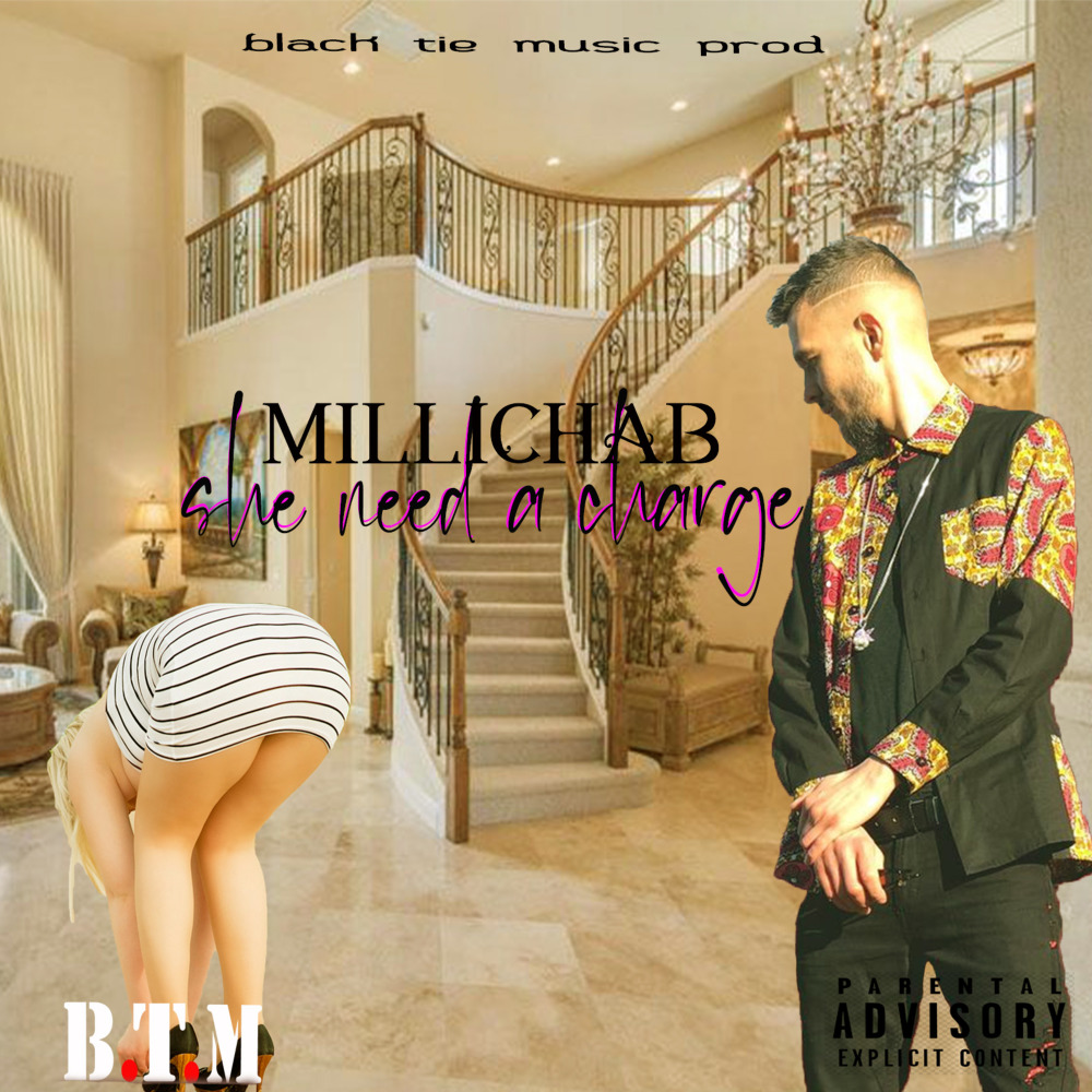 She Need a Charge (Explicit)