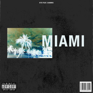 Album Miami (Explicit) from Kyo