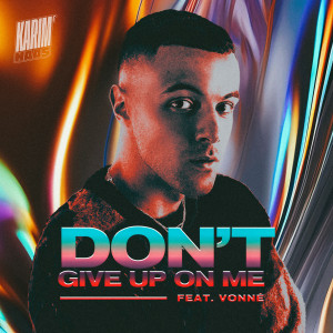 Album Don't Give Up On Me from Vonné