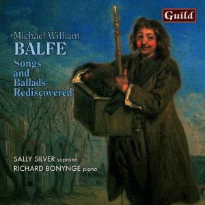 Songs and Ballads by Michael William Balfe
