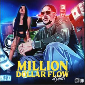 อัลบัม Million Dollar Flow ศิลปิน ADAM