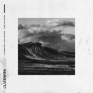 Listen to Over The Water song with lyrics from LJ MASE