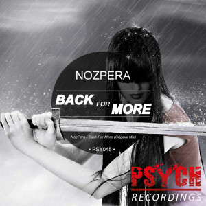 收聽NozPera的Back For More (Original Mix)歌詞歌曲