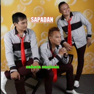 收聽SAPADAN的Sahata Saoloan歌詞歌曲