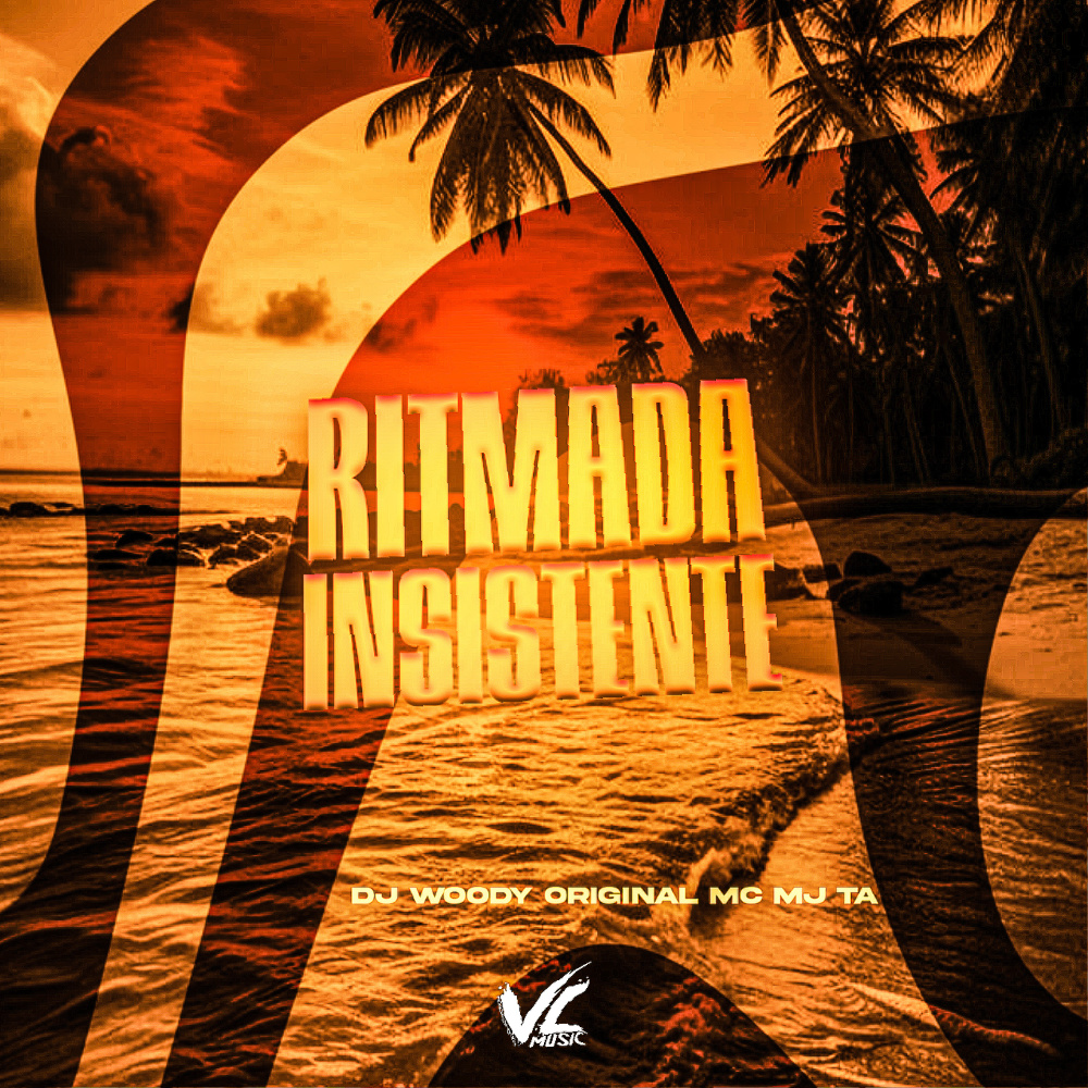 Ritmada Insistente (Explicit)