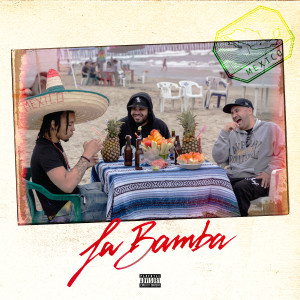 ดาวน์โหลดและฟังเพลง La Bamba (Explicit) พร้อมเนื้อเพลงจาก Rucci