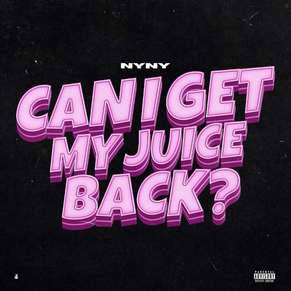 Can I Get My Juice Back? (Explicit)