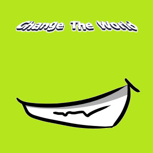 Change The World的專輯Change The World