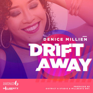 ดาวน์โหลดและฟังเพลง Drift Away (Instrumental) พร้อมเนื้อเพลงจาก Denice Millien