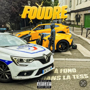 Foudre的專輯A Fond Dans La Tess (Explicit)