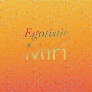 Various Artists的專輯Egotistic Miri