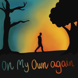 Azpect的专辑On My Own Again