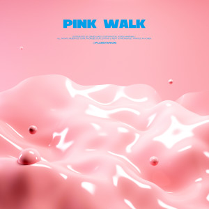 Pink Walk