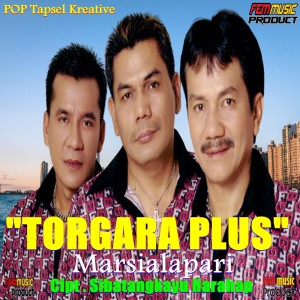收聽TORGARA PLUS的MARSIALAPARI歌詞歌曲