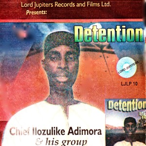 ดาวน์โหลดและฟังเพลง Detention พร้อมเนื้อเพลงจาก Chief Ilozulike Adimora and His Group