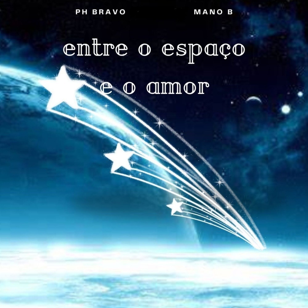 ENTRE O ESPAÇO & O AMOR (Explicit)