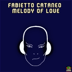 收聽Fabietto Cataneo的Melody of Love歌詞歌曲