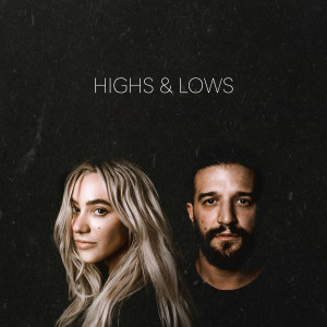 收聽Alexander Jean的Highs & Lows歌詞歌曲