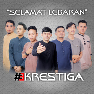 Krestiga的專輯Selamat Lebaran