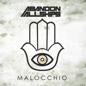 Album Malocchio (Explicit) from Abandon All Ships