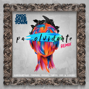收聽Chocquibtown的Pa Olvidarte (Remix)歌詞歌曲