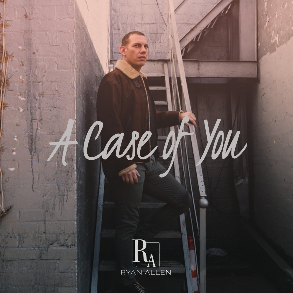 A Case of You