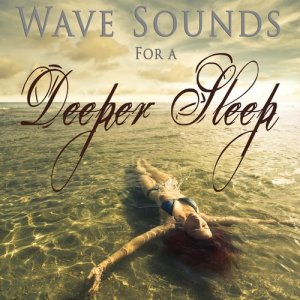 收聽Nature Sounds的Waves: Sleeping Waves歌詞歌曲