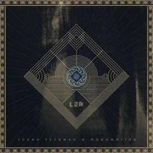 ดาวน์โหลดและฟังเพลง LZR พร้อมเนื้อเพลงจาก Yoann Feynman