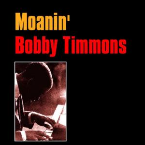 ดาวน์โหลดและฟังเพลง You Don`t Know What Love Is พร้อมเนื้อเพลงจาก Bobby Timmons