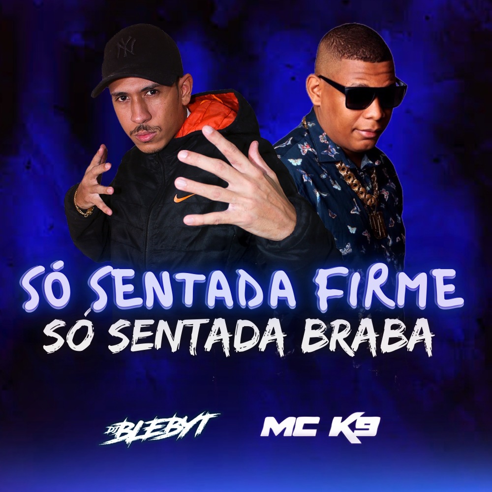 Só Sentada Firme Só Sentada Braba