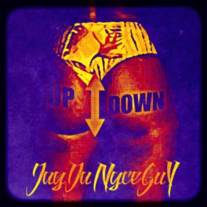 JayDaNyceGuy的專輯Up And Down (Explicit)