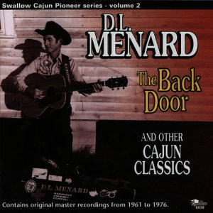 D.L. Menard的專輯The Back Door and Other Cajun Classics