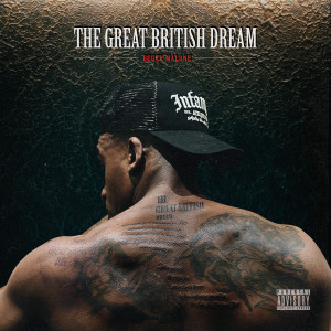 Bugzy Malone的專輯The Great British Dream (Explicit)