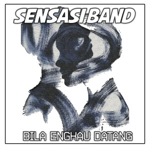 Listen to Bila Engkau Datang song with lyrics from Sensasi