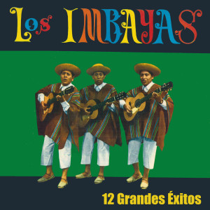 ดาวน์โหลดและฟังเพลง Malagueña พร้อมเนื้อเพลงจาก Los Imbayas