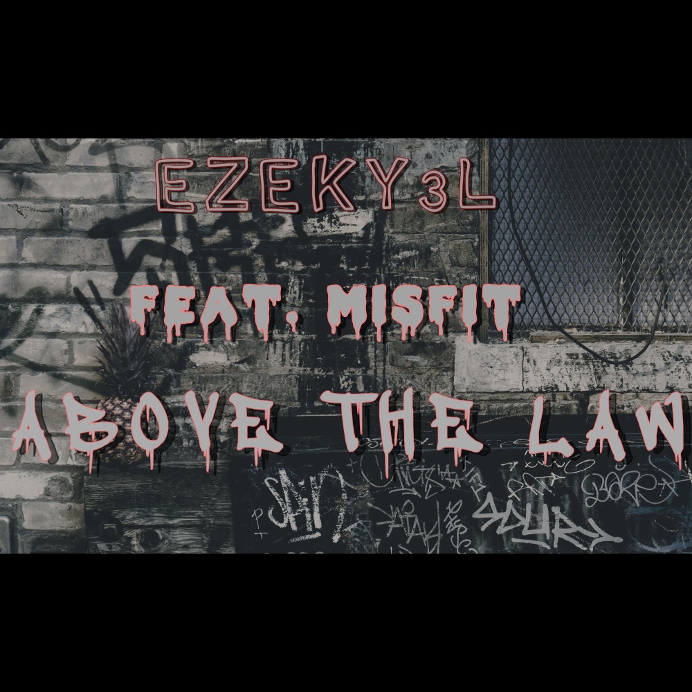 Above the Law (Explicit)