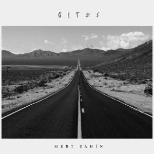 Listen to Gitme song with lyrics from Mert Şahin