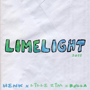 Album Limelight 2022 (Explicit) from Lille Zim