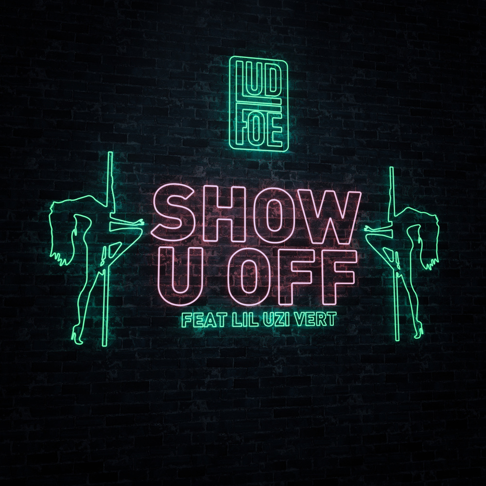 Show U Off(feat. Lil Uzi Vert)