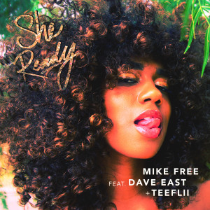Dengarkan She Ready (feat. Dave East & Teeflii) (Explicit) lagu dari Mike Free dengan lirik