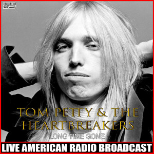 Album Long Time Gone (Live) from Tom Petty & The Heartbreakers