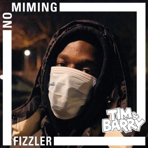 Listen to No Miming (Explicit) song with lyrics from Fizzler