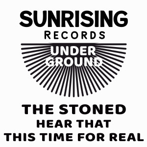 Listen to Hear That (Original Mix) song with lyrics from The Stoned