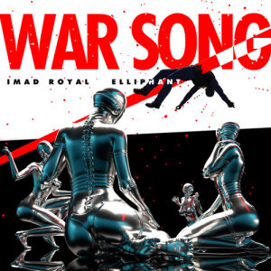อัลบัม War Song ศิลปิน Imad Royal