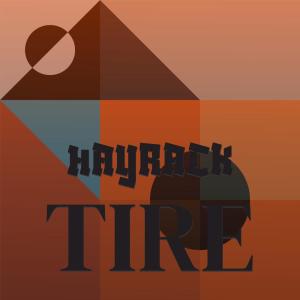 Album Hayrack Tire from 