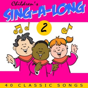 The New England Children's Choir的專輯Children's Sing Along 2